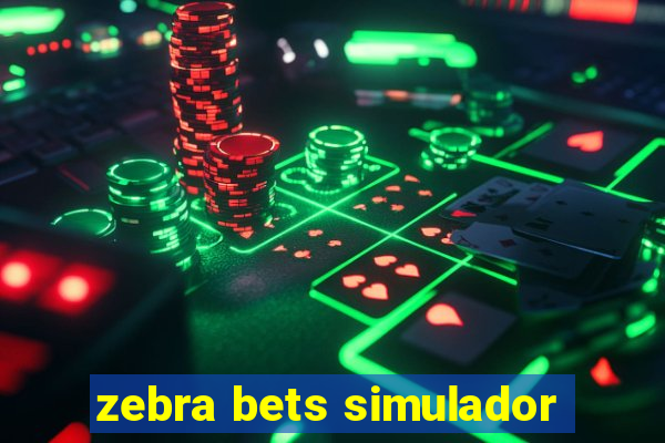 zebra bets simulador